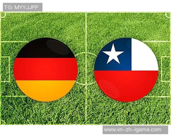 智利足球历史的辉煌与挑战：从早期发展到现代成就的全景回顾